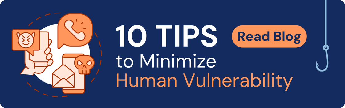 10 Tips to Minimize Human Vulnerability